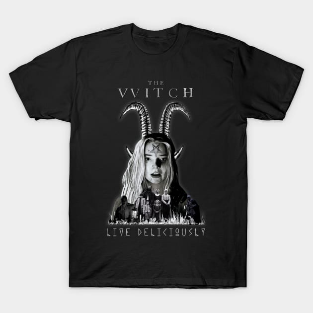 The VVIitch - Live Deliciously T-Shirt by The Dark Vestiary